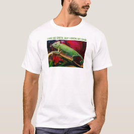 Camiseta Tal Vez Sea Verde Pero Conozco Mi Juego Camaleón