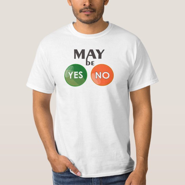 Camiseta Tal Vez Sí Quizá No Camisas (Anverso)