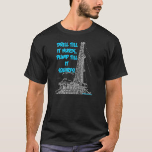 Camiseta Taladro hasta que daña