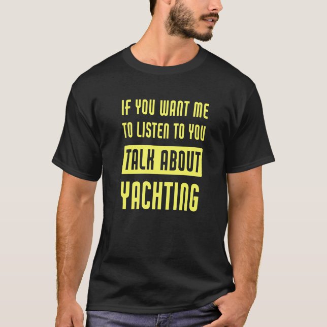 Camiseta Talk About Yachting (Anverso)