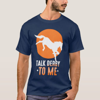 Camiseta Talk Derbyo Me Rider Hípica Viajando Con Amigos De