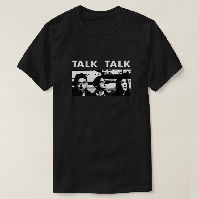 Camiseta Talk Talk Rock Banda de música Tri-fusionar camise (Diseño del anverso)