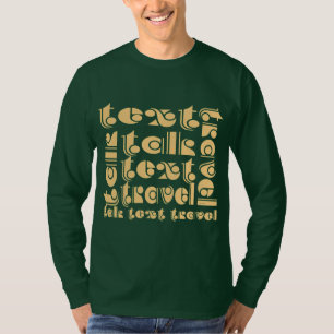 Camiseta Talk Text Travel Hombres Dr. Green Long Sleeve