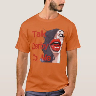 Camiseta TalkDerbyFunnyHorseRacing chica