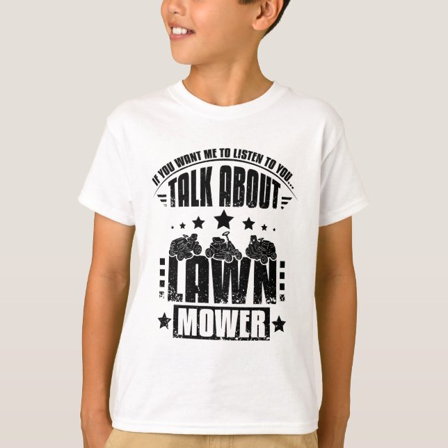 Camiseta Talking About Lawn Mower (Anverso)