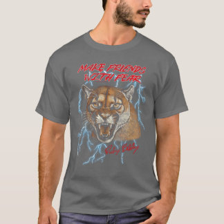 Camiseta Talladega Nights Haz Amigos con el Miedo Cougar Vi