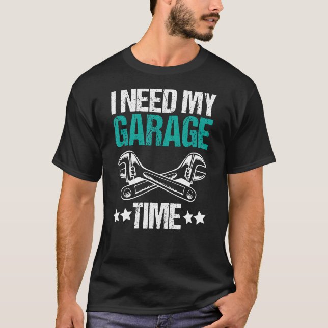 Camiseta Taller mecánico Garage Car Pun Necesito Mi Garaje (Anverso)