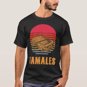 Camiseta Tamale Lover Tamales Regalo Comida Mexicana Tacos 
