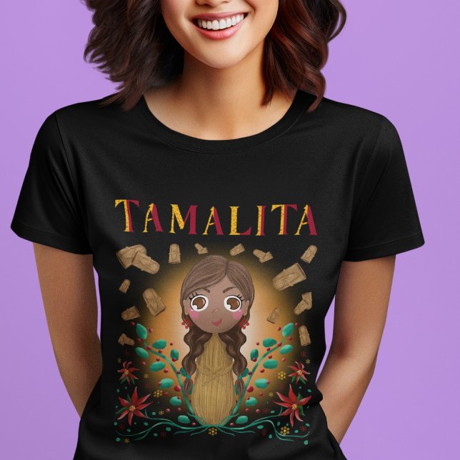 Camiseta Tamalita Tamal Zia Flores Tamales (Subido por el creador)
