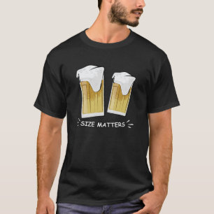 Camiseta Tamaño Importa - Cerveza - Ilustración Divertida