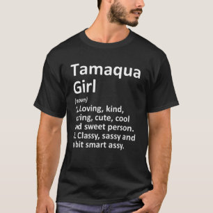 Camiseta TAMAQUA CHICA PA PENNSYLVANIA Funny City Home Root