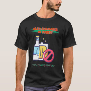 Camiseta También Disponible En Sober Funny Humor Graphic