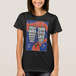 Camiseta Tambor Conga instrumento musical profesionales Cub