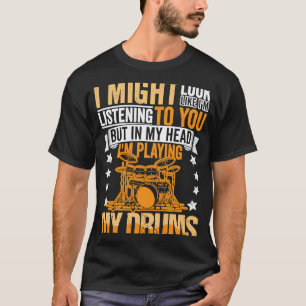 Camiseta Tambor de la cita del tambor de tambor para
