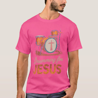 Camiseta Tambor Para Jesús Tambores Percusionistas Y Tambor
