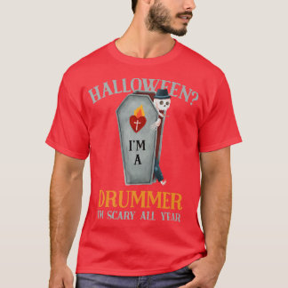 Camiseta Tambor: Soy aterrador todo el año jugador de tambo