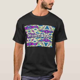 Camiseta Tambores/Espacio (puedes cambiar las palabras)