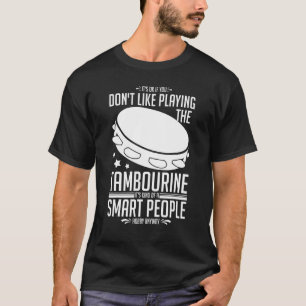 Camiseta Tambourine Instrumental Drum Player Music Beginner