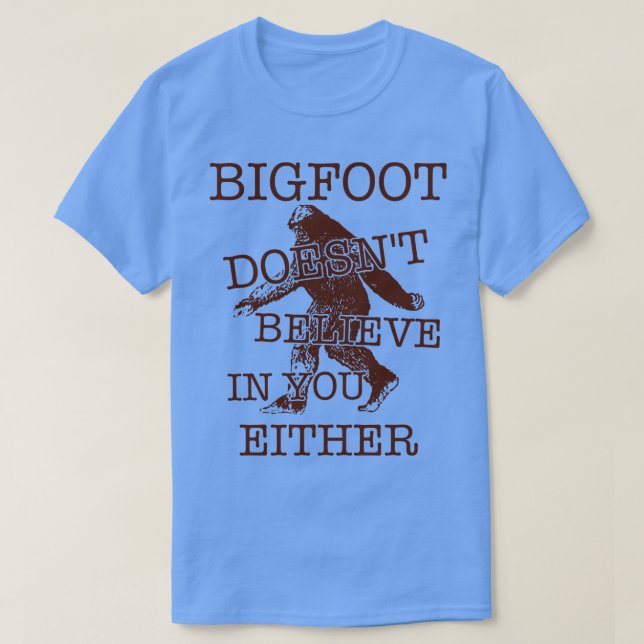 Camiseta Tampoco Cree En La Criptozoología (Diseño del anverso)