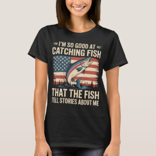 Camiseta Tan Bueno Capturando Peces que los Peces cuentan h