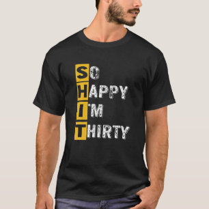 Camiseta Tan feliz que soy el regalo de cumpleaños número 3