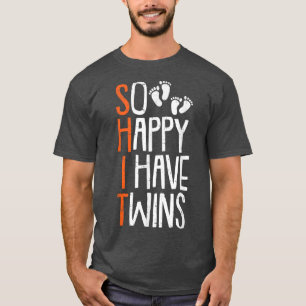 Camiseta Tan feliz que tengo gemelos