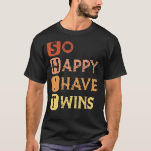 Camiseta Tan feliz que tengo gemelos y padres divertidos