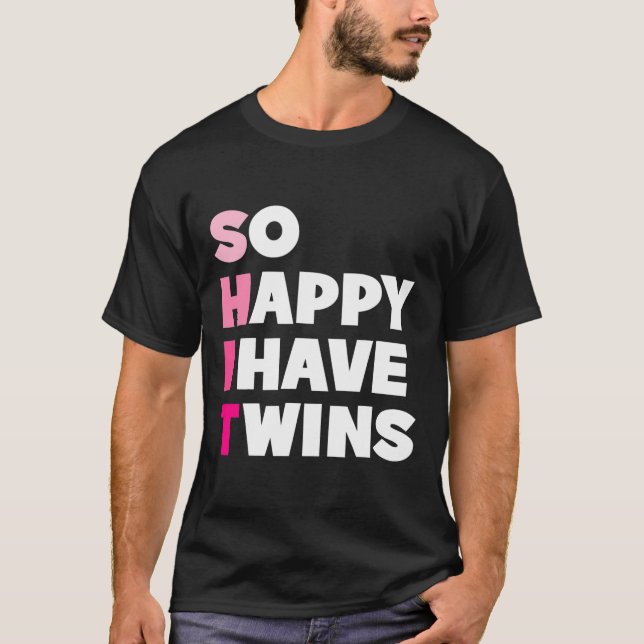 Camiseta Tan feliz que tengo gemelos y padres divertidos ge (Anverso)