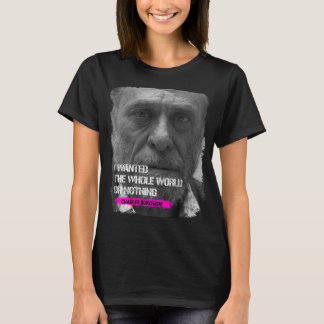 Camiseta Tan Graciosos Regalos De Charles Bukowski Para Los