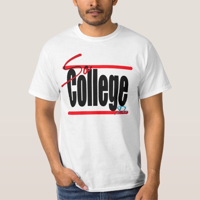 Camiseta Tan la universidad (Anverso)