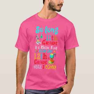 Camiseta Tan largo 11º grado que ha sido divertido mirar 12