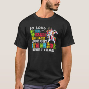 Camiseta Tan largo 5º Grado que ha sido divertido la Univer