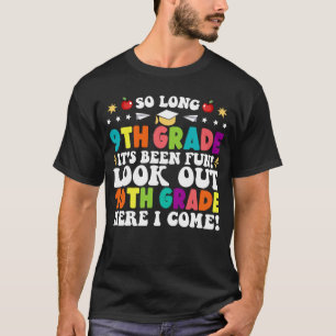 Camiseta Tan Largo Noveno Grado Mirar El Décimo Grado Aquí 