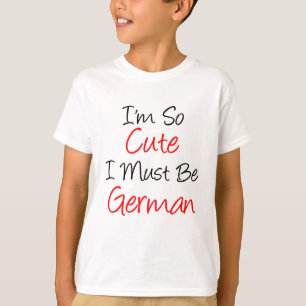 Camiseta Tan lindo alemán