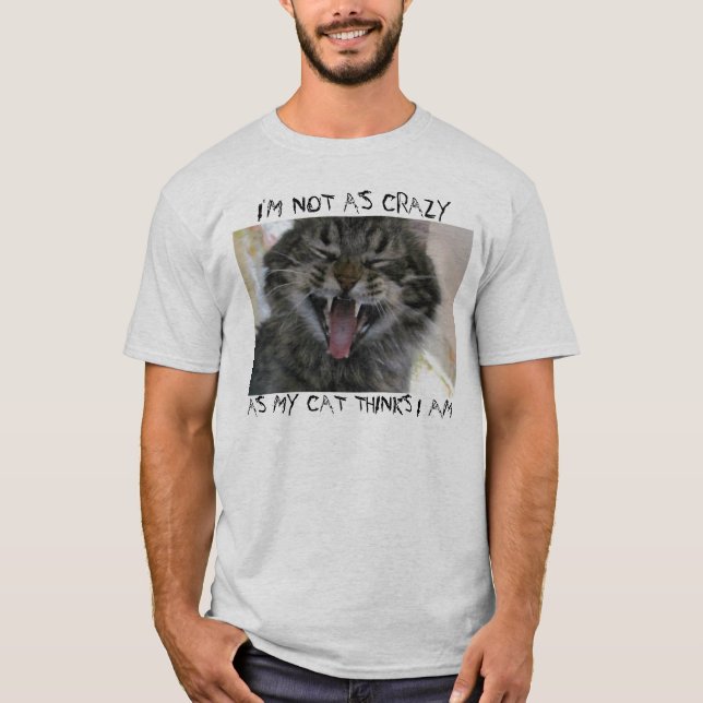 Camiseta Tan loco como… (Anverso)