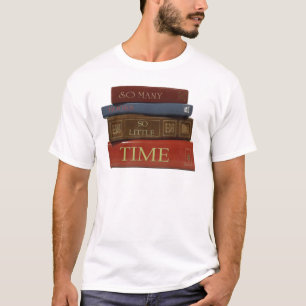 Camiseta Tan muchos libros tan poca hora