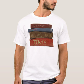 Camiseta Tan muchos libros tan poca hora