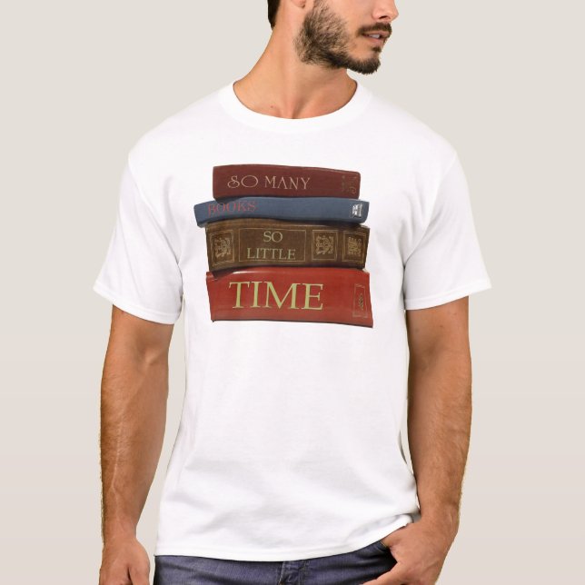 Camiseta Tan muchos libros tan poca hora (Anverso)