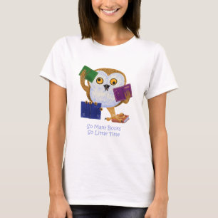 Camiseta Tan muchos libros tan poca hora