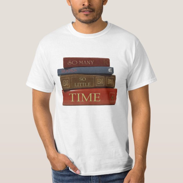 Camiseta Tan muchos libros tan poca hora (Anverso)