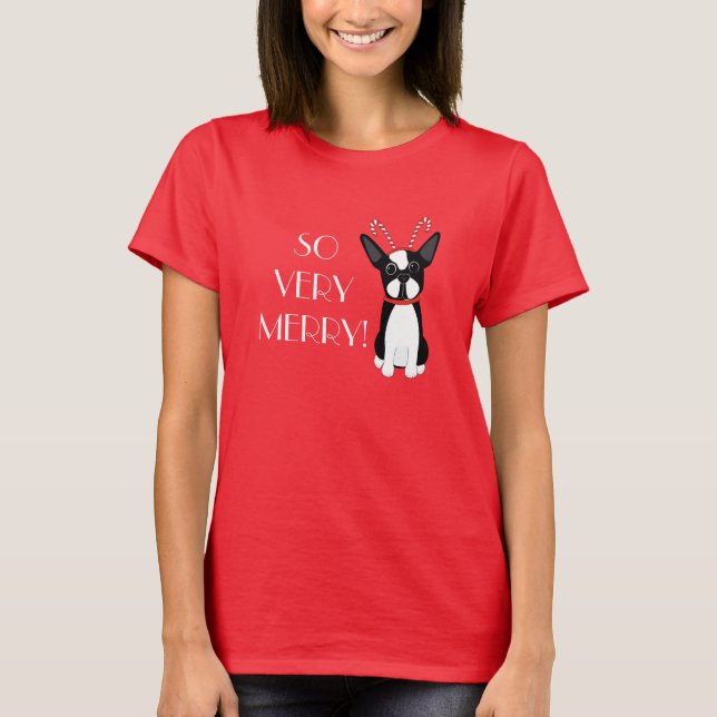 Camiseta ¡TAN MUY FELIZ! Navidad de Boston Terrier (Anverso)
