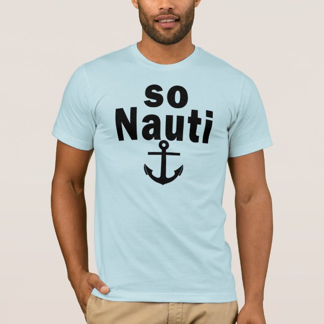 Camiseta Tan Nauti - canotaje divertido (Anverso)