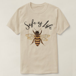Camiseta Tan Seguro Como La Vida