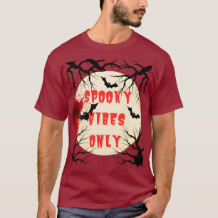 Camiseta Tan sólo vibes de Halloween y salpicaduras de sang