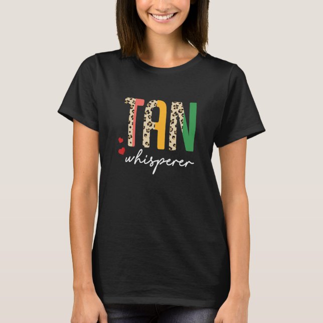 Camiseta Tan Whisperer Tan Slayer Spray Tanning Tech Half L (Anverso)
