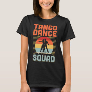 Camiseta Tango Dance Squad Matando Tango Dance School Group