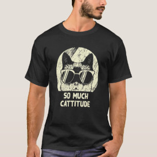 Camiseta Tanta Cattitud  Humor de Mamá Gata Papá Gato Compa