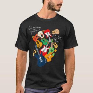 Camiseta Tantas guitarras tan poco tiempo guitarristas Homb