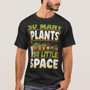 Camiseta Tantas Plantas Jardineras 1
