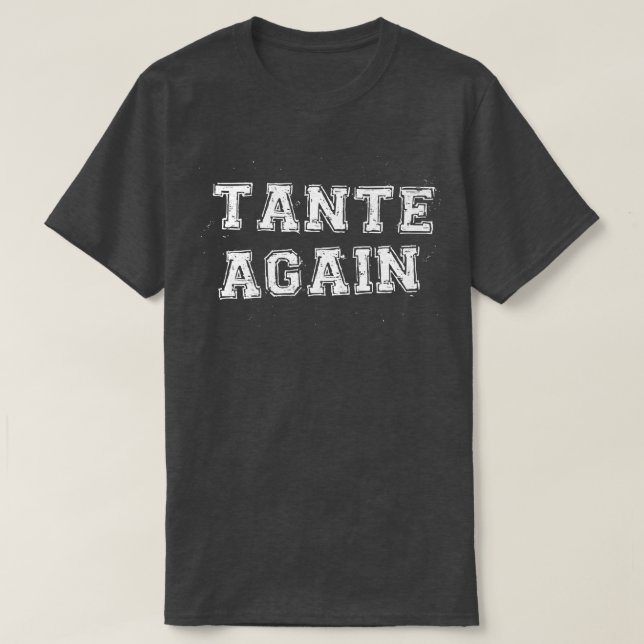 Camiseta Tante Again Pregnancy Announcement Funny Baby Reve (Diseño del anverso)